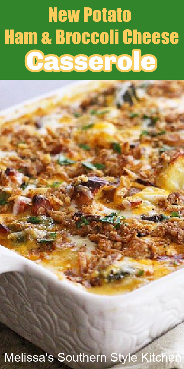 New Potato Ham and Broccoli Cheese Casserole is a one dish meal for any day of the week #broccolicheese #broccolicheddarcasserole #potatocasserole #leftoverhamrecipes #casseroles #food #southernrecipes #southernfood #melissassouthernstylekitchenh #potatorecipes #dinner #dinnerideas #bestcasserolerecipes