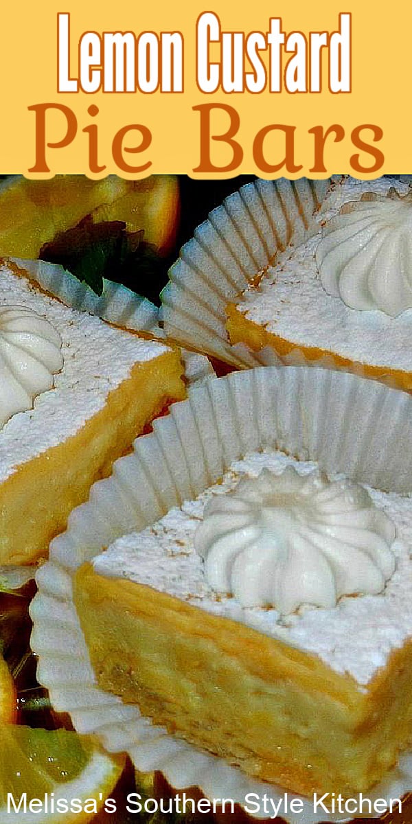 Lemon Custard Pie Bars are a delicious cross between classic lemon bars and lemon custard pie #lemonbars #lemonpie #lemoncustardpie #desserts #dessertfoodrecipes #holidaybaking #picnicdesserts #southernfood #southernrecipes via @melissasssk
