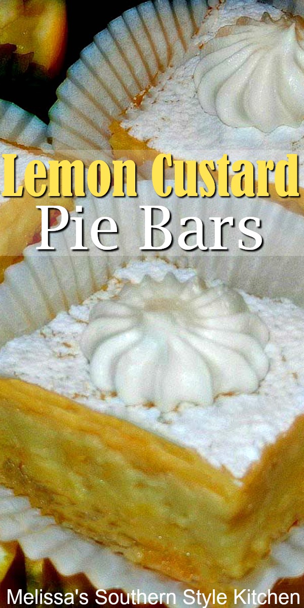 Lemon Custard Pie Bars are a delicious cross between classic lemon bars and lemon custard pie #lemonbars #lemonpie #lemoncustardpie #desserts #dessertfoodrecipes #holidaybaking #picnicdesserts #southernfood #southernrecipes