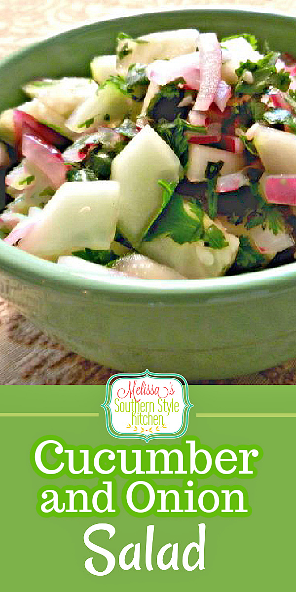 This Cucumber and Onion Salad recipe complements a myriad of entrées from Southern comfort food to International cuisines #southerncucumbersalad #cucumbersaladrecipe #cucumberonionsalad #easysalads #saladrecipes #easyrecipes #cucumbers