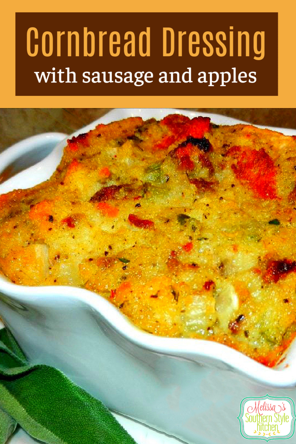 This flavorful Cornbread Dressing with Sausage and Apples and seasoned with fresh sage is a guaranteed win for your holiday side dish menu #cornbreaddressing #southerncornbread #dressing #thanksgivingrecipes #sausagedressing #dressingsausageapples #sidedishrecipes #holidaysidedish #holidaysidesdishrecipes