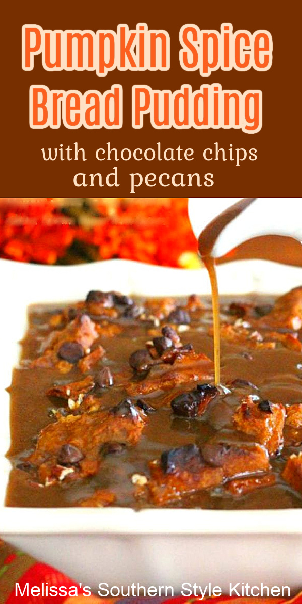 pumpkin-spice-bread-pudding-with-chocolate-chips-pecans via @melissasssk