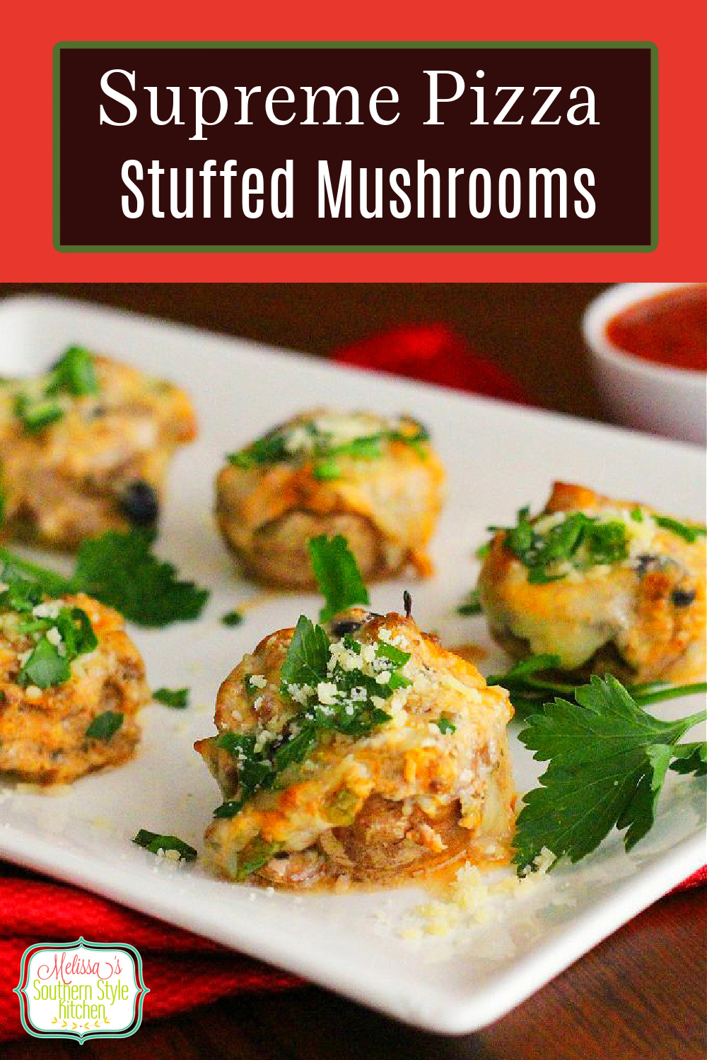 Supreme Pizza Stuffed Mushrooms #pizzastuffedmushrooms #pizzarecipes #stuffedmushrooms #supremepizza #pizza #appetizers #partyfood #easyrecipes #food #footballfood #partyfood #mushroomrecipes #tailgating #lowcarb @southernrecipes #melissassouthernstylekitchen