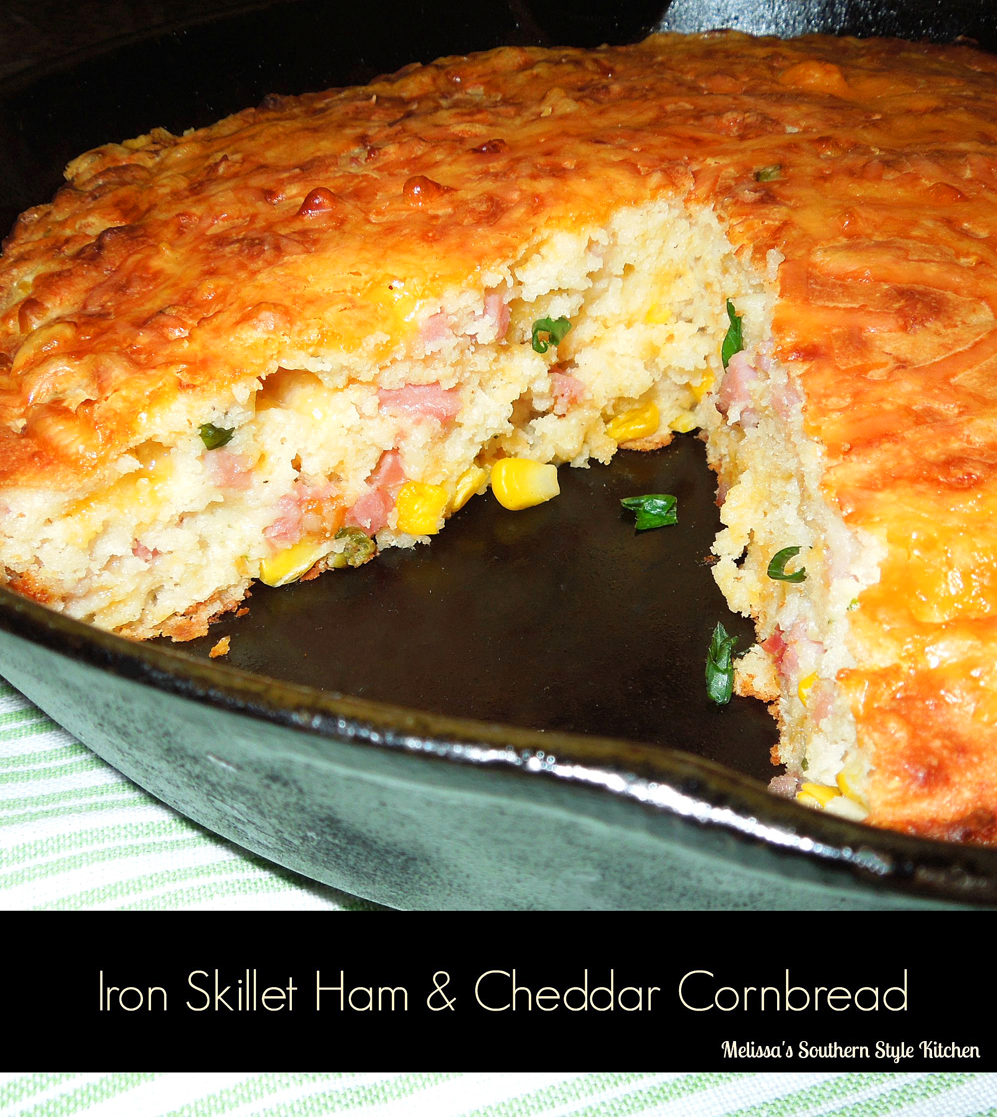 Iron Skillet Ham And Cheddar Cornbread