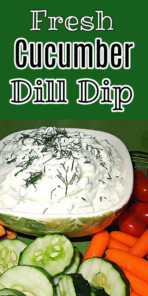Enjoy this fresh Cucumber Dill Dip as a condiment or with chips and veggies for dipping #cucumberdilldip #diprecipes #cucumbers #healthyfood #summer #picnicfood #vegetarian #southernfood #southernrecipes #healthyrecipes #holidaydiprecipes #appetizers