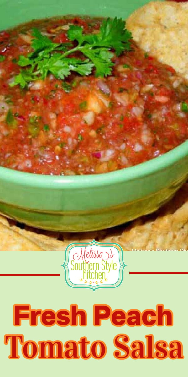 Enjoy this flavorful Fresh Peach Tomato Salsa as a condiment with fish, chicken and pork or with tortilla chips for dipping #salsa #peachsalsa #tomatosalsa #peaches #tomatoes #condimentrecipes #appetizers #snacks #easyrecipes #vegetarian #healthyrecipes #southernfood #southernrecipes