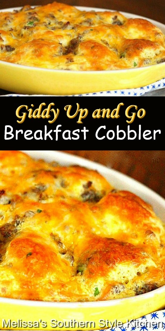 Start your day with this delicious Giddy Up And Go Breakfast Cobbler #breakfastcobbler #breakfast #cobblerrecipes #eggs #biscuits #sausage #brunch #holidaybrunch #southernfood #southernrecipes #biscuits #breakfastcasseroles