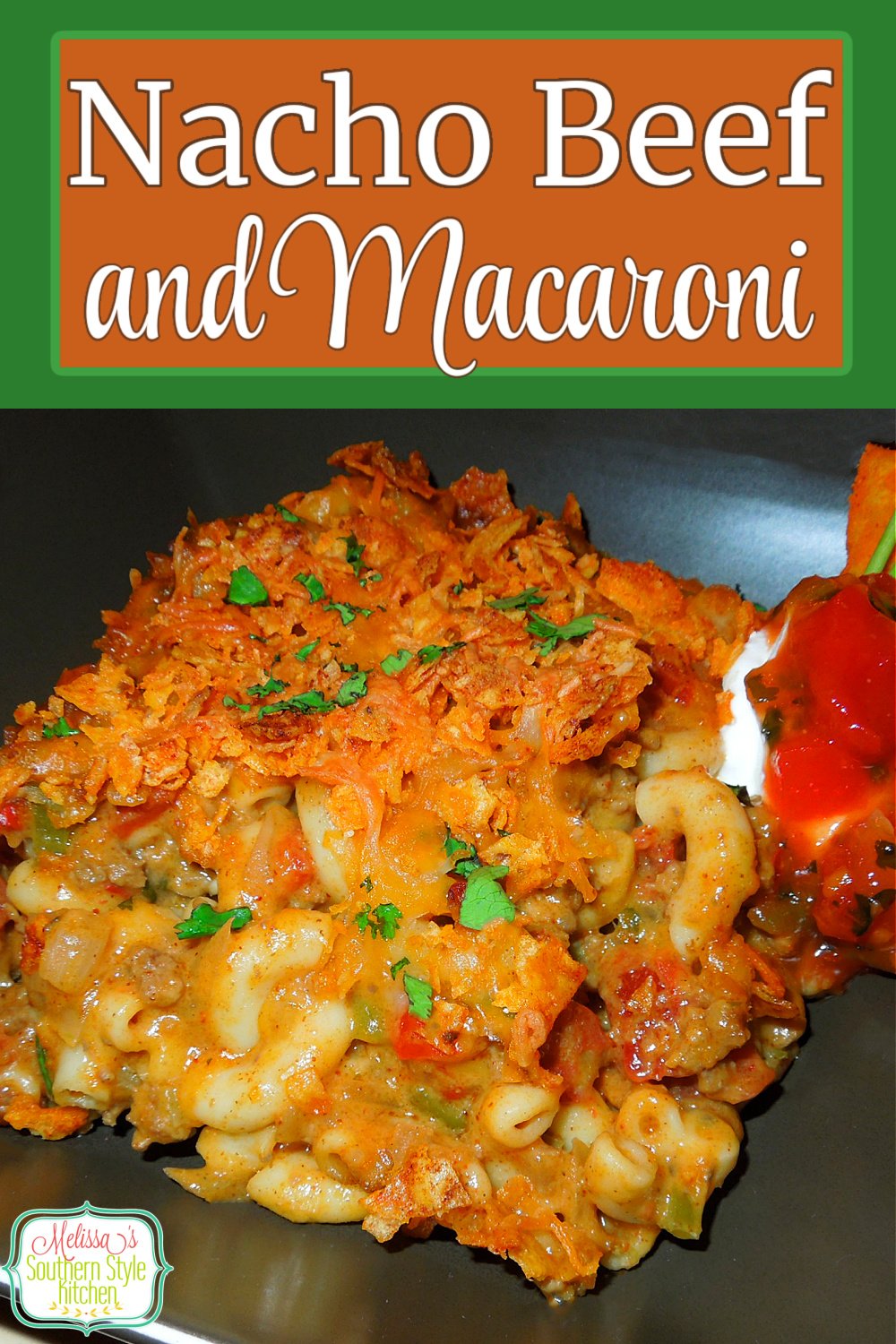 South of the border inspired Nacho Beef and Macaroni #nachobeef #macaroniandcheese #nachocheese #beefandmacaroni #macaronicasserole #pasta #casseroles #southernfood #southernrecipes #Mexicaninspired via @melissasssk