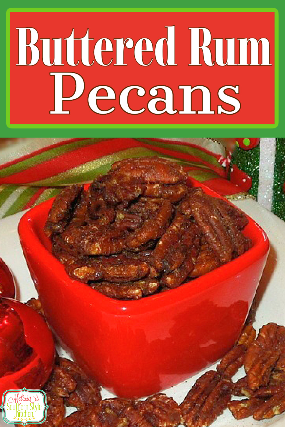 Spicy Buttered Rum Pecans #candiedpecans #butteredrumpecans #rum #butteredrum #snacks #candiedpecanrecipes #holidayrecipes #chrismtas #candiednuts #sweets #desserts #dessertfoodrecipes #holidaybaking #homeadegifts #southernrecipes #southernfood #melissassouthernstylekitchen via @melissasssk