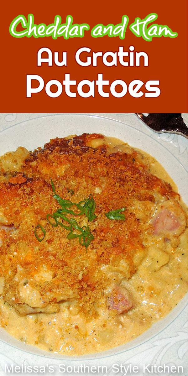 This easy make ahead Cheddar Ham Au Gratin Potatoes recipe can serve double duty as a side dish or a main dish meal #augratinpotatoes #scallopedpotatoes #potatocasserole #hashbrownpotatoes #hashbrowncasserole #southernpotatorecipes