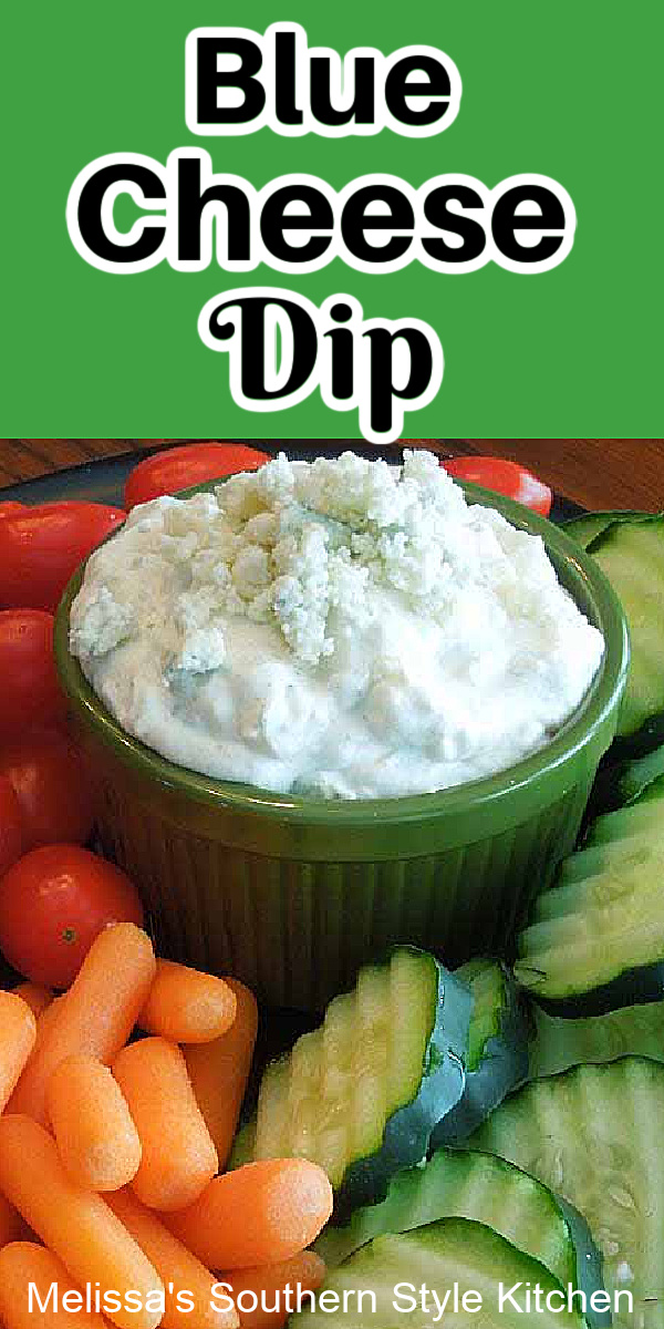 This homemade Blue Cheese Dip is party ready for game day or holiday parties #bestbluecheesedip #bluecheesedressing #diprecipes #appetizers #gorgonzola #bleucheese #snacks #wingsdip #partyfood #aprties #partyrecipes #football #superbowlrecipes #southernfood #southernrecipes #melissassouthernstylekitchen