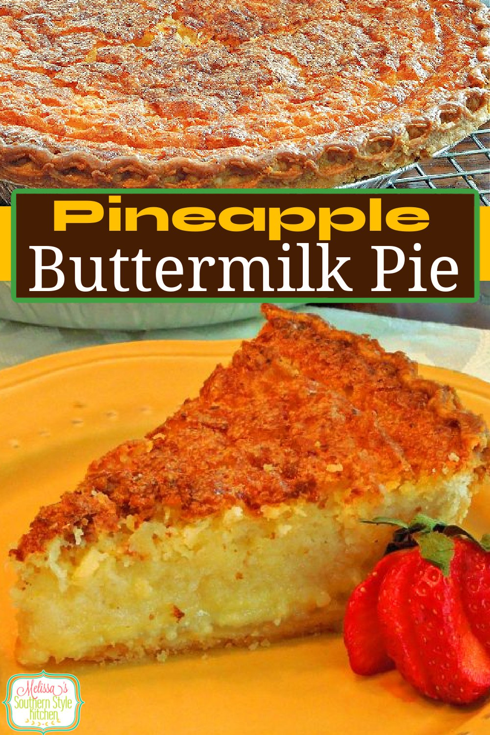 Enjoy a big piece of this Southern Pineapple Buttermilk Pie with whipped cream and fresh berries for dessert #pineapplepie #pineapplebuttermilkpie #southernbuttermilkpie #buttermilkpie #pierecipes #southerndesserts #pierecipes #southernfood #southernrecipes #fallbaking #holidaybaking #thanksgiving via @melissasssk