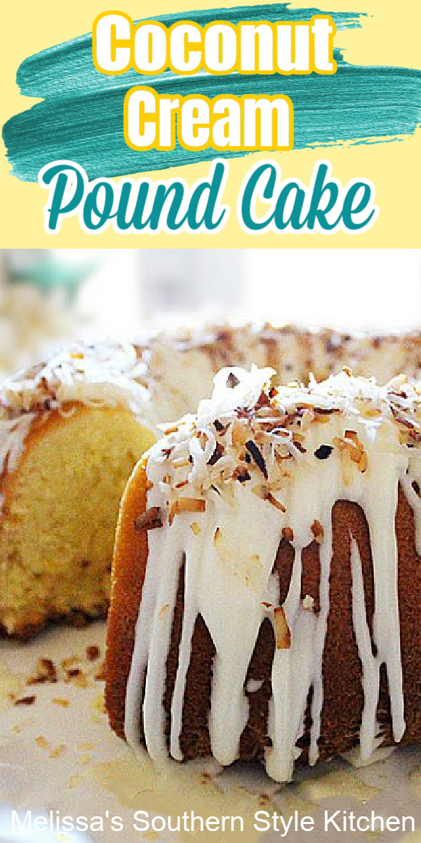 Made-from-scratch Coconut Cream Pound Cake is drizzled with a homemade vanilla cream glaze #coconutcake #coconutpoundcake #southernfood #southernrecipes #coconutdesserts #easter #easterdesserts #holidayrecipes #Southernpoundcake #cakerecipes #melissassouthernstylekitchen