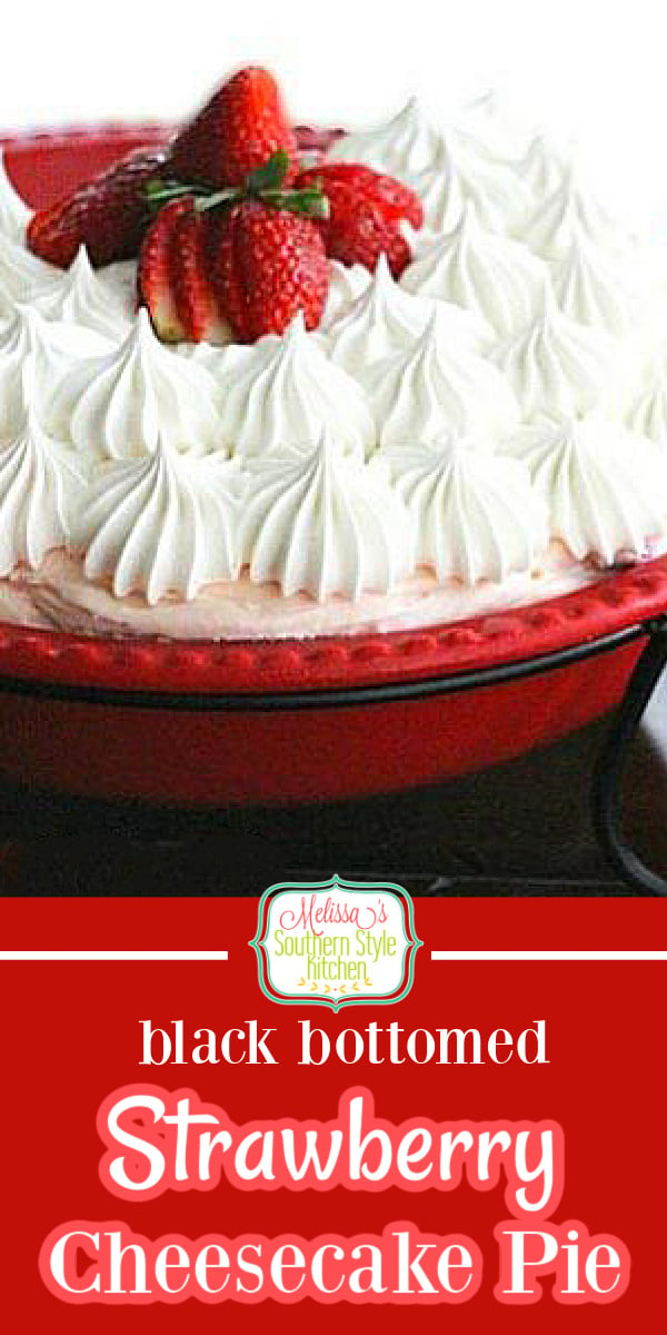This luscious Strawberry Cheesecake Pie has a hidden chocolate layer hidden inside #strawberrycheesecake #strawberrypie #strawberries #chocolate #desserts #summerpies #pierecipes #cheesecake #dessertfoodrecipes #southernfood #southernrecipes