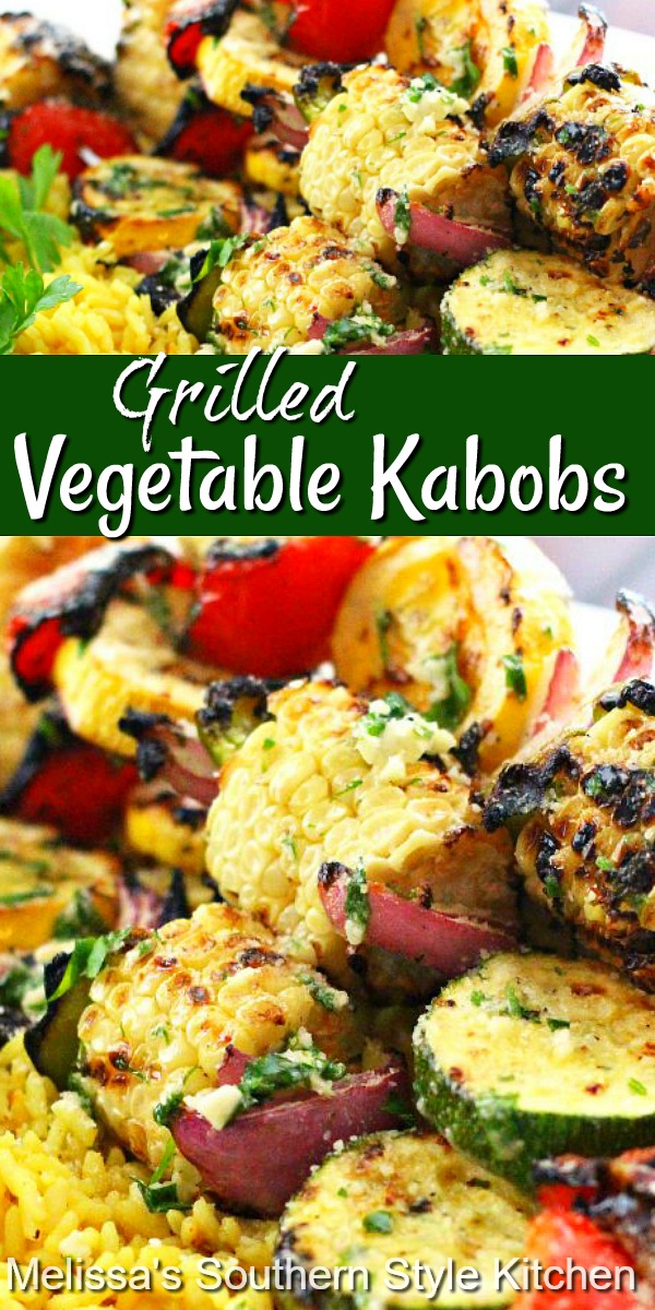 Farm to table flavors shine in these grilled vegetable kabobs brushed with a garlic herb butter #vegetables #vegetablekabobs #vegetarian #vegetablerecipes #southernfood #southernrecipes #corn #grilledcorn #kabobs #grilling #grilledvegetables #sidedishrecipes