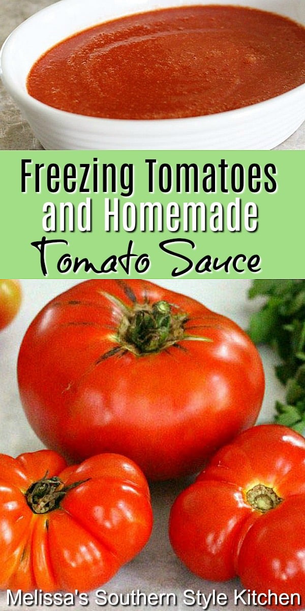 Get the skinny on how to freeze summer tomatoes and make homemade tomato sauce #tomatoes #freezingtomatoes #preservingfood #tomatosauce #homemadetomatosauce #tomatorecipes #freshtomatoes #southernfood #southernrecipes