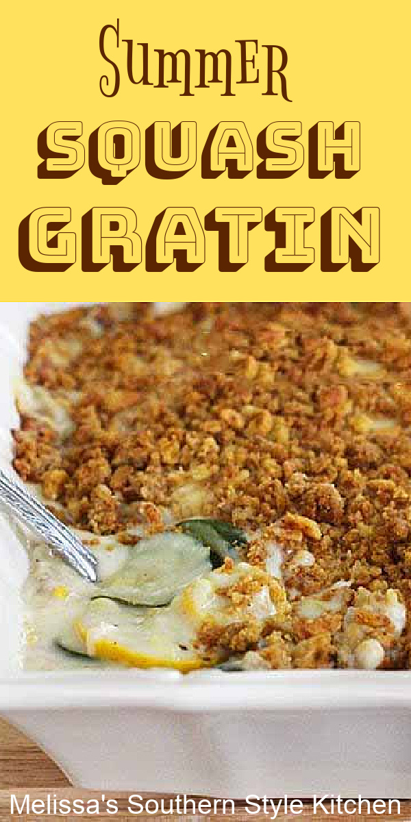 This cheesy Summer Squash Gratin is topped with a buttery crumb topping for a spectacular summer side dish to make #squashcasserole #summersquashrecipes #summersquashgratin #squashgratin #zucchinirecipes #yellowsquashrecipes #southersquashcasserole