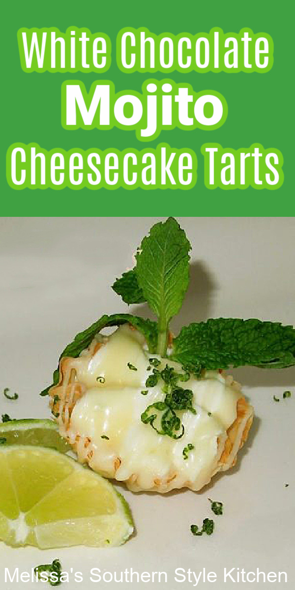 These cute as a button White Chocolate Mojito Cheesecake Tarts make the perfect two bite summer dessert you can have ready in no time flat #mojitotart #cheesecaketarts #whitechocolatecheesecake #easytartrecipes #keylimetarts