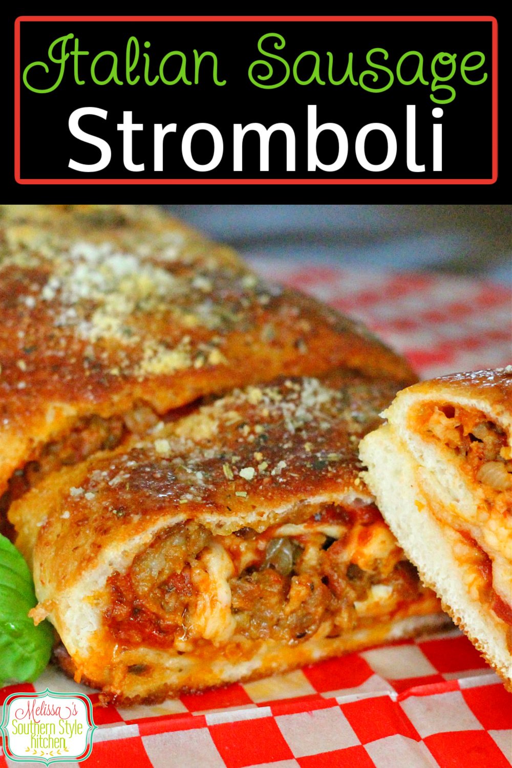 Easy family style Italian Sausage Stromboli. #stromboli #italiansausage #sausagestromboli #Italianfood #pizza #strombolirecipes #italiansausagerecipes #easystromboli via @melissasssk