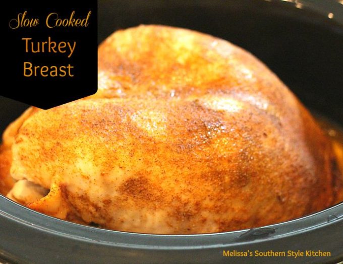 Slow Cooked Turkey Breast - melissassouthernstylekitchen.com