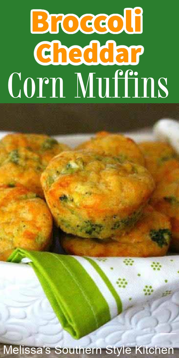 These Broccoli Cheddar Corn Muffins are the ideal way to amp up your side dish menu #cornmuffins #broccolicheddar #cheesebread #cornbread #breadrecipes #muffins #broccolicheese #southernrecipes #southernfood #easycornmuffins #melissassouthernstylekitchen