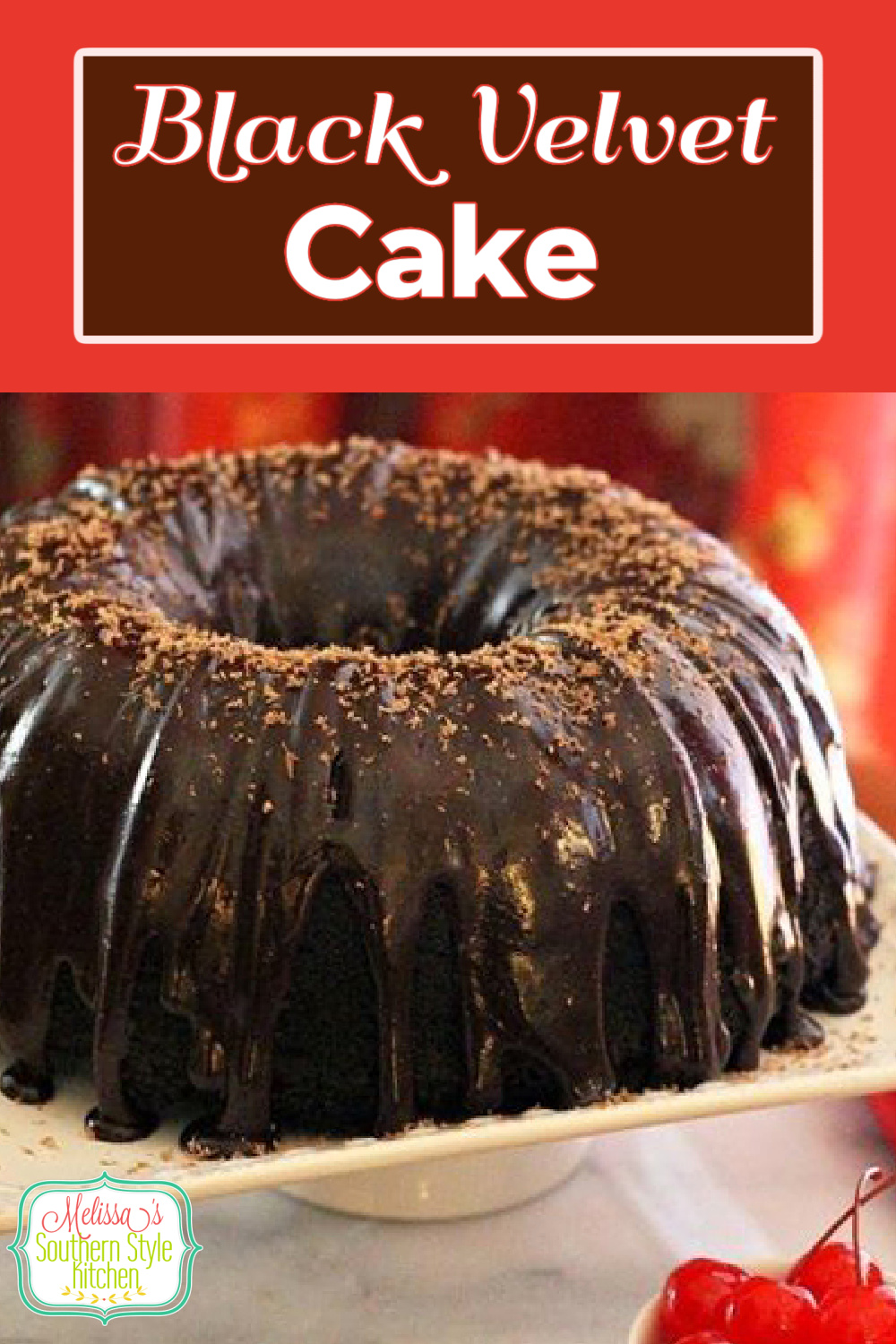 This fudgy Black Velvet Cake is drizzled with a glorious dark chocolate ganache for the crowning touch #blackvelvetcake #redvelvetcake #chocolate #chocolatecake #darkchocolate #chocolatecakes #cakerecipes #cakes #bundtcake #desserts #dessertfoodrecipes #southernrecipes #southerncakes #southernfood #chocolateganache