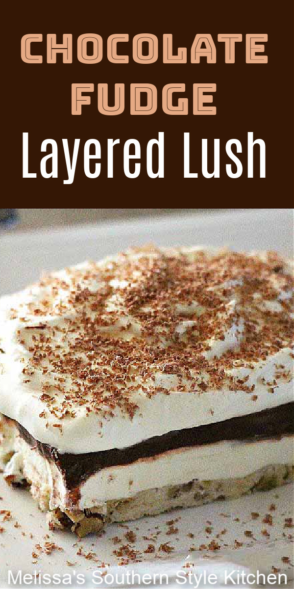 chocolate-fudge-layered-lush via @melissasssk