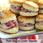 Ham Stuffed Cream Biscuits With Honey Dijon Butter