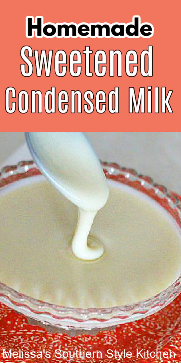 Make your own version of Homemade Sweetened Condensed Milk using pantry items to use in cakes, cookies, frostings and more #sweetenedcondensedmilk #condensedmilkrecipe #sweets #desserts #diycondensedmilk #sweetenedcondensedmilkrecipe