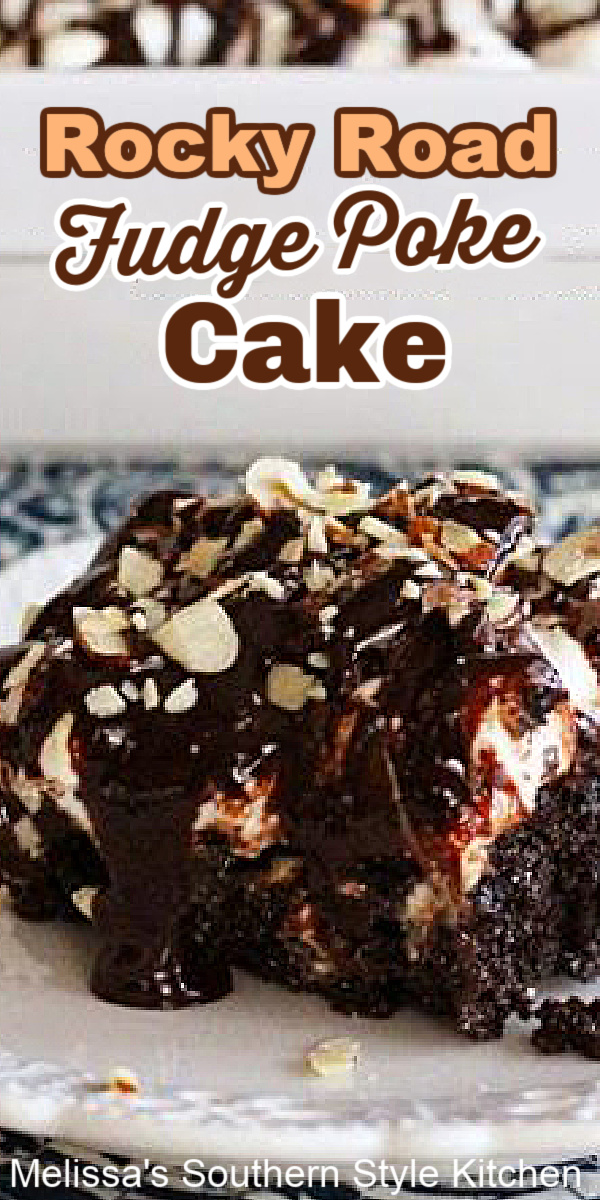 This rich and fudgy Rocky Road Poke Cake will satisfy your chocolate craving with every bite #rockyroad #fudgepokecake #chocolatecakerecipes #chocolatecake #fudgepokecake #pokecakerecipes #cakemixrecipes #southernrecipes #fudgepokecake