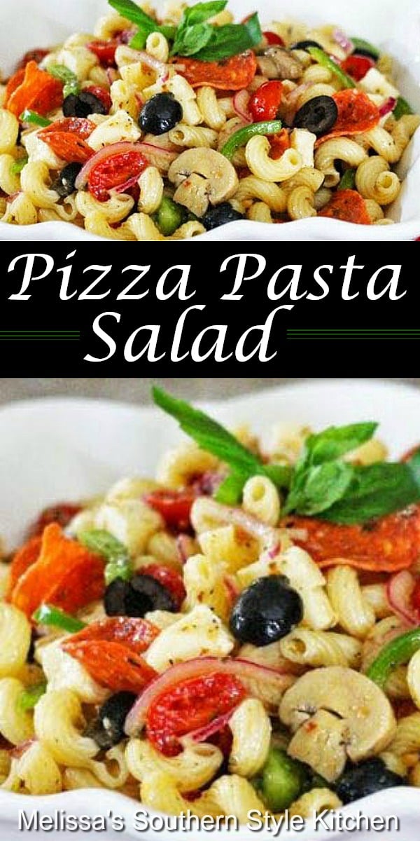 Add pizzazz to your pasta menu with this Pizza Pasta Salad #pastasalad #pizza #pizzapasta #pizzapastasalad #pastarecipes #sidedishrecipes #dinnerideas #dinner #southernfood #southernrecipes #Italian