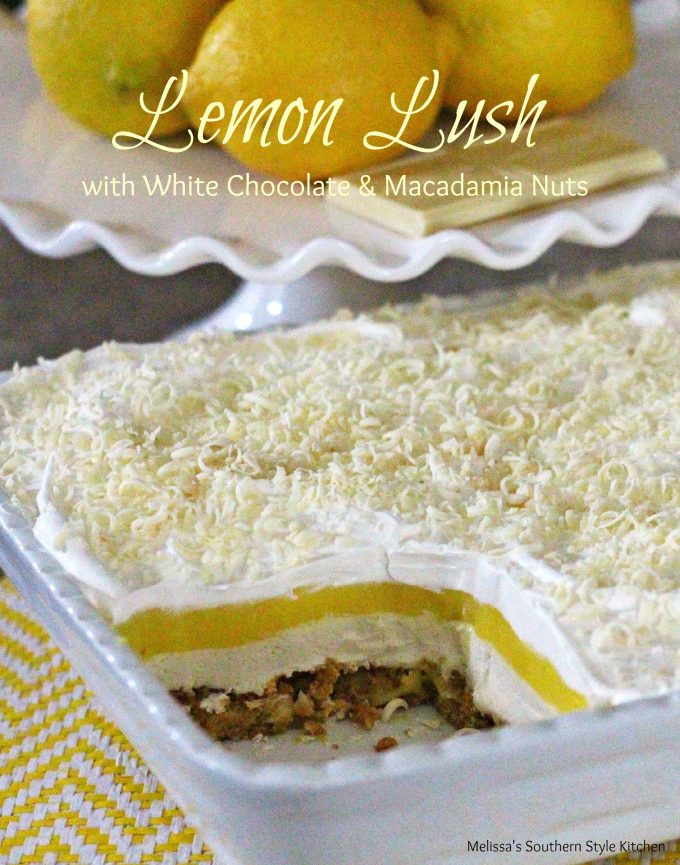Lemon Lush With White Chocolate Melissassouthernstylekitchen Com