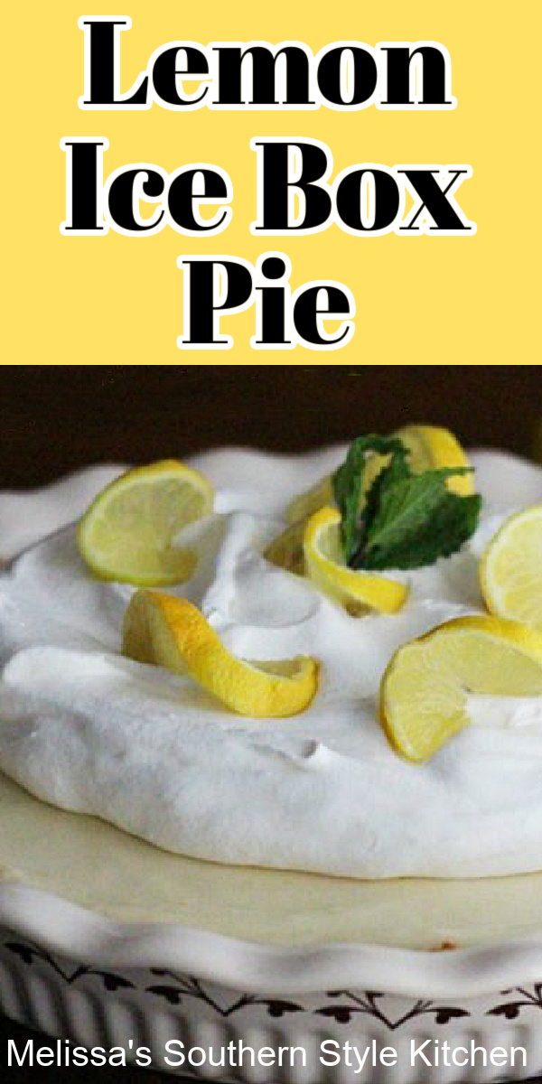 Enjoy a burst of citrus in every bite of this fresh lemon pie #lemoniceboxpie #iceboxpie #lemonpie #lemonpierecipes #pierecipes #lemons #citrus #desserts #dessertfoodrecipes #southernfood #southernrecipes