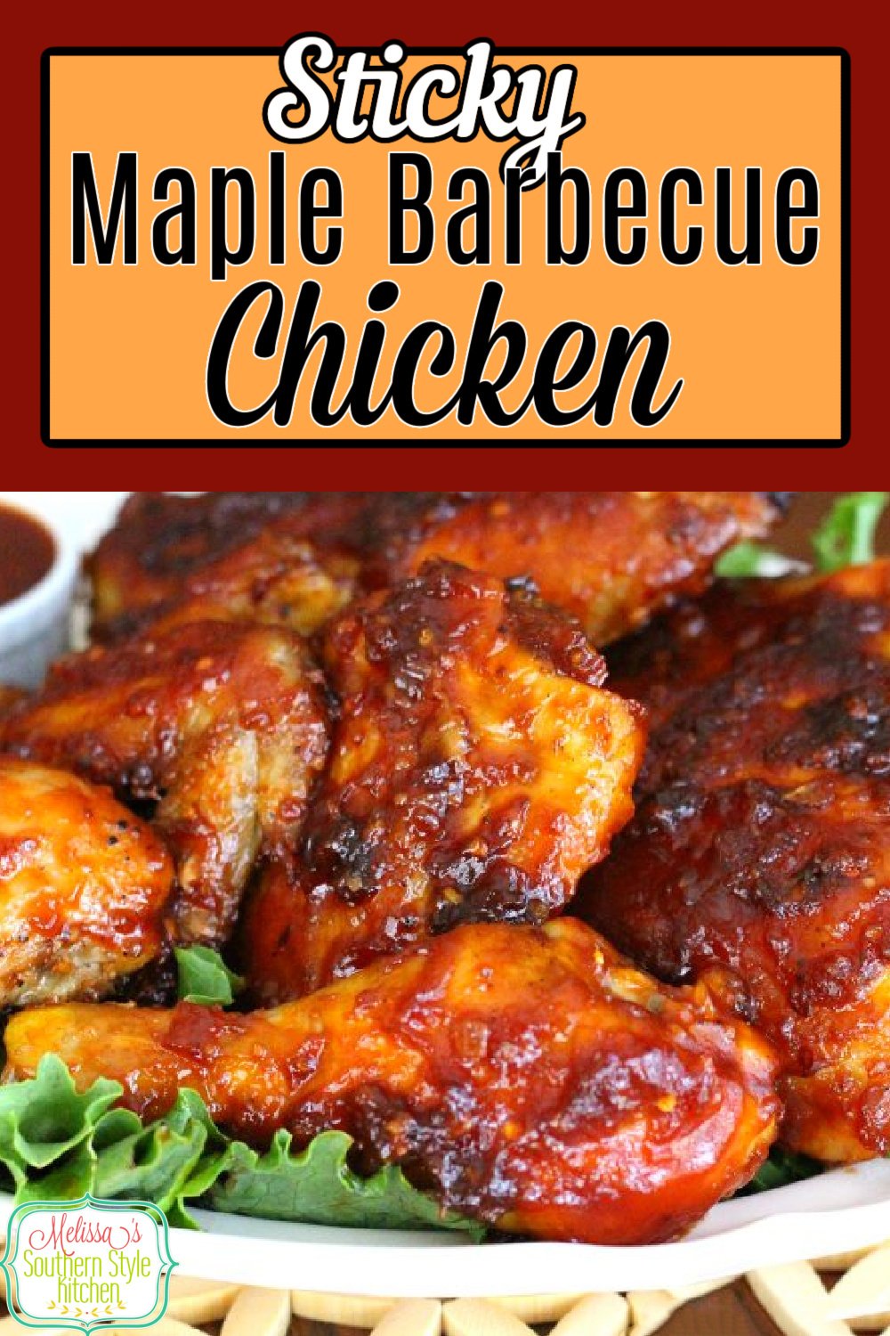 This Sticky Maple Barbecue Chicken is basted with a homemade sweet and spicy sauce that chars to perfection in the oven #bbq #bbqchicken #maplebarbecuechicken #bakedchicken #chickenbreastrecipes #easychickenrecipes #southernchickenrecipes via @melissasssk