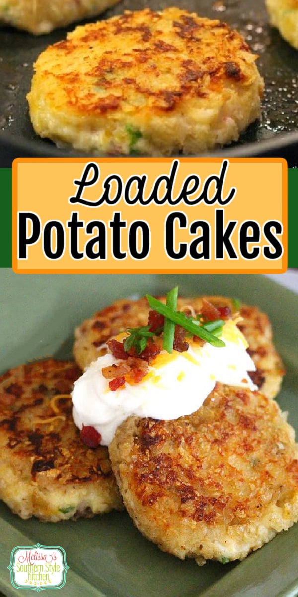 These Loaded Potato Cakes are an unforgettable side dish #potatoes #potatocakes #loadedpotatoes #loadedpotatocakes #easypotatorecipes #mashedpotatoes #sidedishrecipes #leftovermashedpotatorecipes #dinnerideas #dinner #southernfood #southernrecipes via @melissasssk