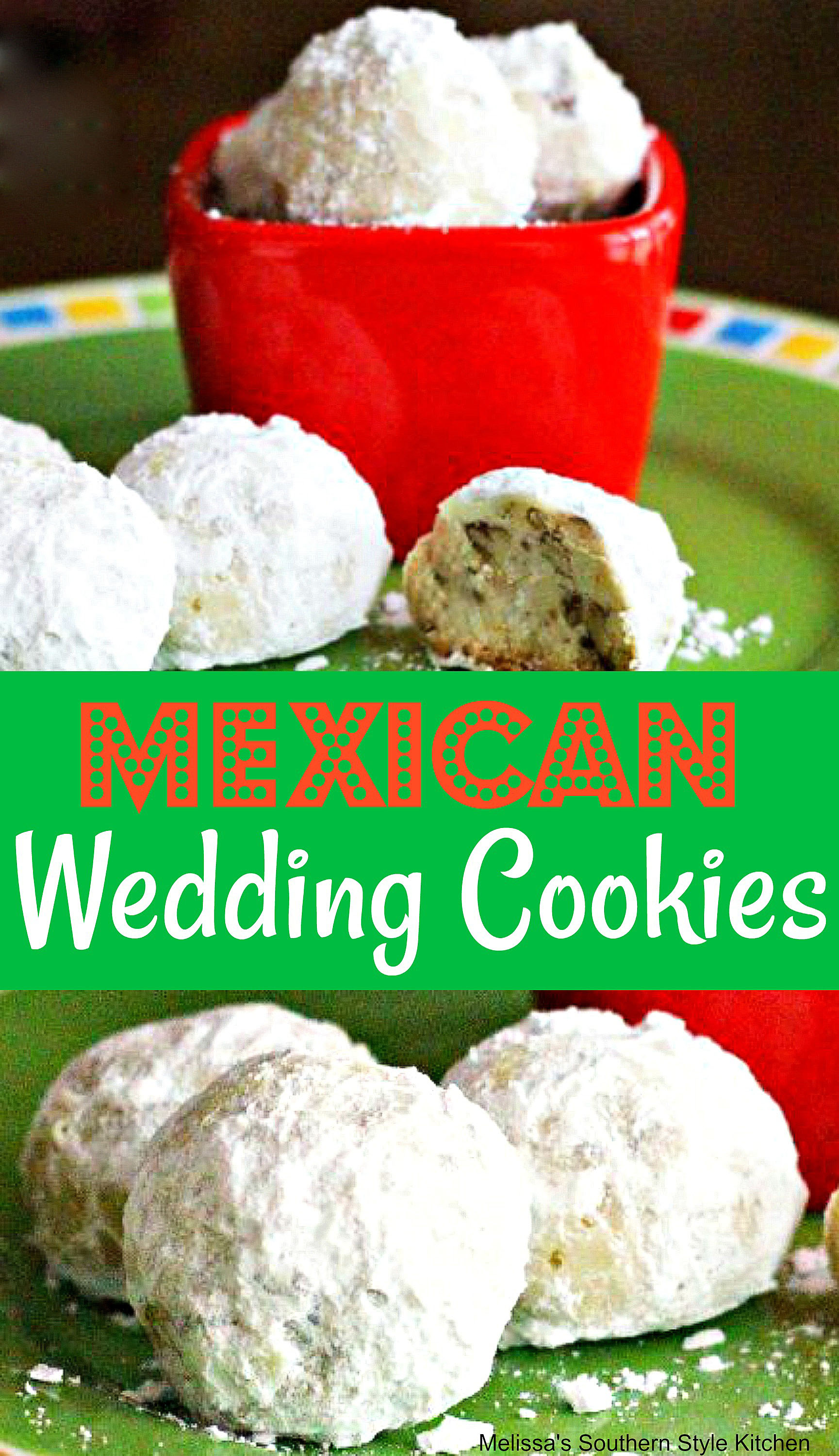 Mexican Wedding Cookies - melissassouthernstylekitchen.com
