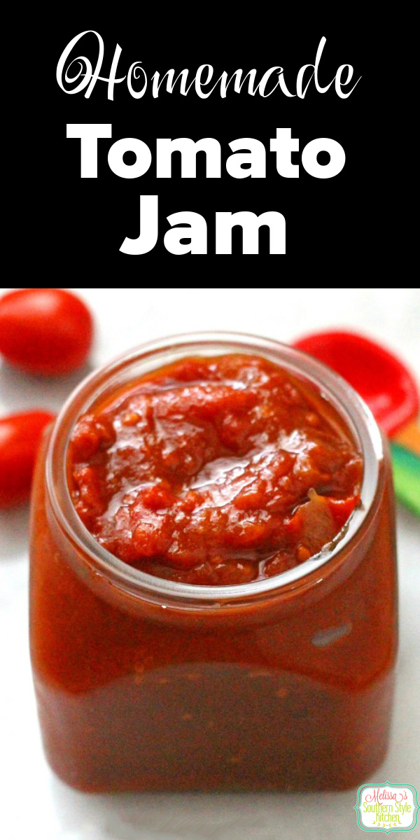 You can enjoy this sweet Tomato Jam on burgers, as a dip with cream cheese slathered on crackers or as a condiment for chicken, pork and seafood.   #tomatoes #tomatojam #jamrecipes #jam #freshromatoes #condiments #summertomatoes #appetizers #southernfood #southernrecipes