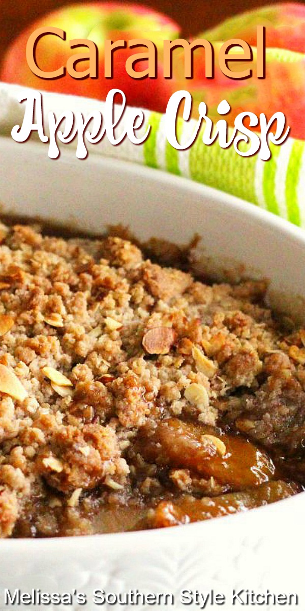 Treat yourself to a big bowl of warm Caramel Apple Crisp and a scoop (or two!) of vanilla ice cream #applecrisp #caramelapplecrisp #caramelapples #applecobbler #applerecipes #harvest #falldesserts #desserts #dessertfoodrecipes #holidayrecipes #thanksgivingdesserts #southernfood #apples #southernrecipes