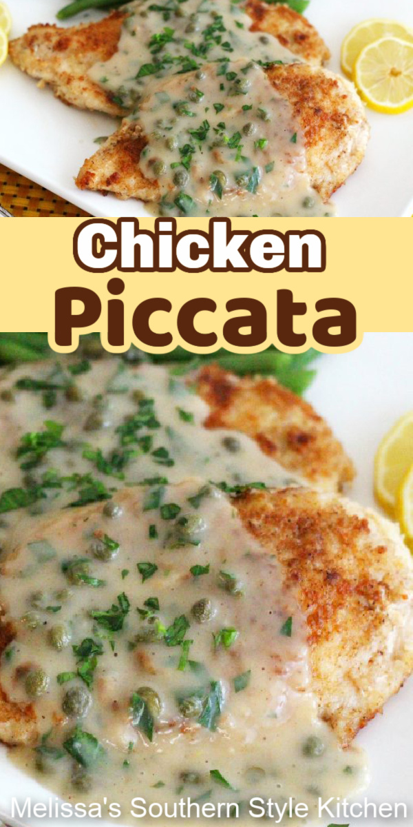 Make this easy Chicken Piccata recipe for dinner and you'll be dining on a restaurant favorite at home #chickenpiccata #chicken #easychickenrecipes #chickenbreasts #Italianchicken #southernrecipes