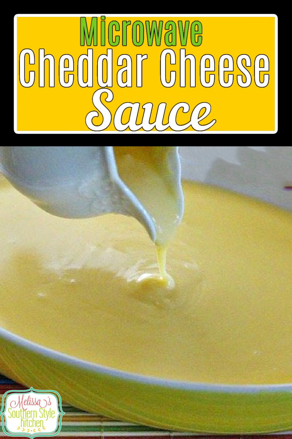 Drizzle this Microwave Cheddar Cheese Sauce over vegetables, tortilla chips, burgers or a quick mac and cheese #cheddarcheesesauce #microwavecheeseauce #cheddarcheese #macandcheese #nachos #easyrecipes #condiments #dinner #dinnerideas via @melissasssk