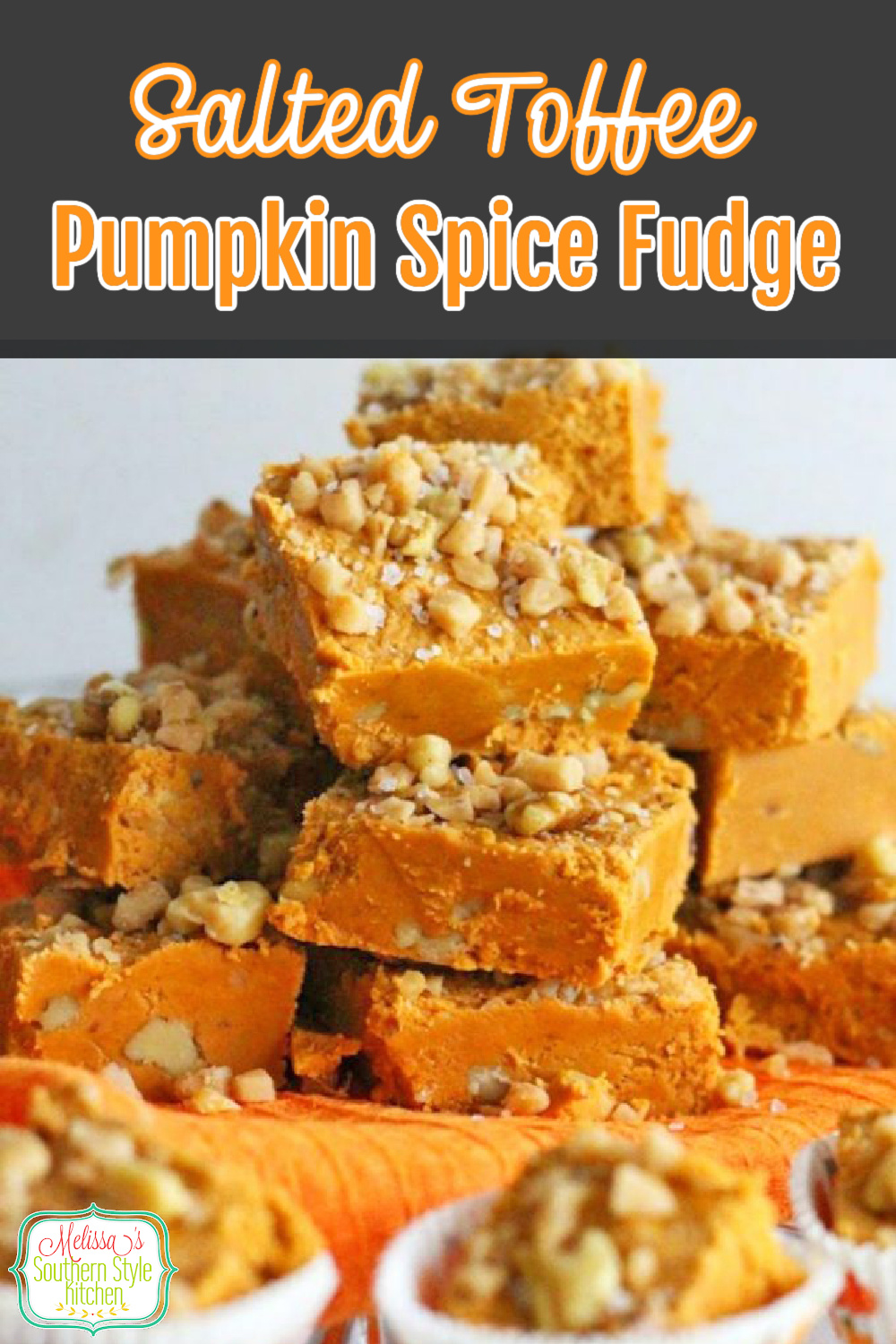 This Salted Toffee Pumpkin Spice Fudge is a seasonal delicacy topped with toffee bits for crunch sea salt to balance the sweet #pumpkinfudge #pumpkinspicefudge #fudgerecipes #pumpkinspice ##falldesserts #sweets #candy #thanksgivingdesserts #southernfood #southernrecipes