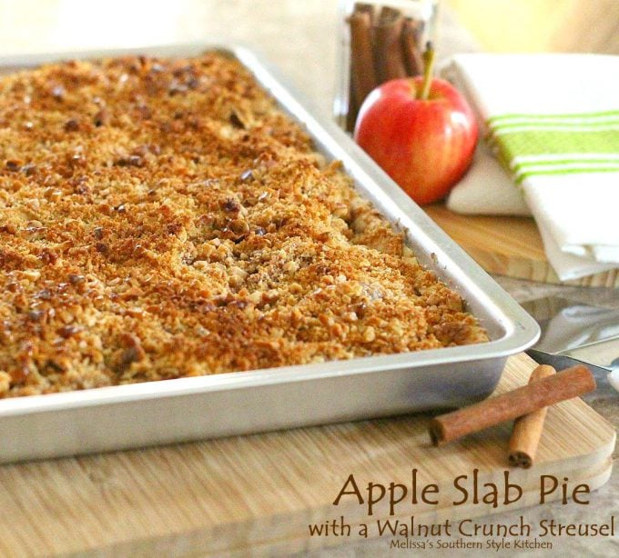 Apple Slab Pie With A Walnut Crunch Streusel