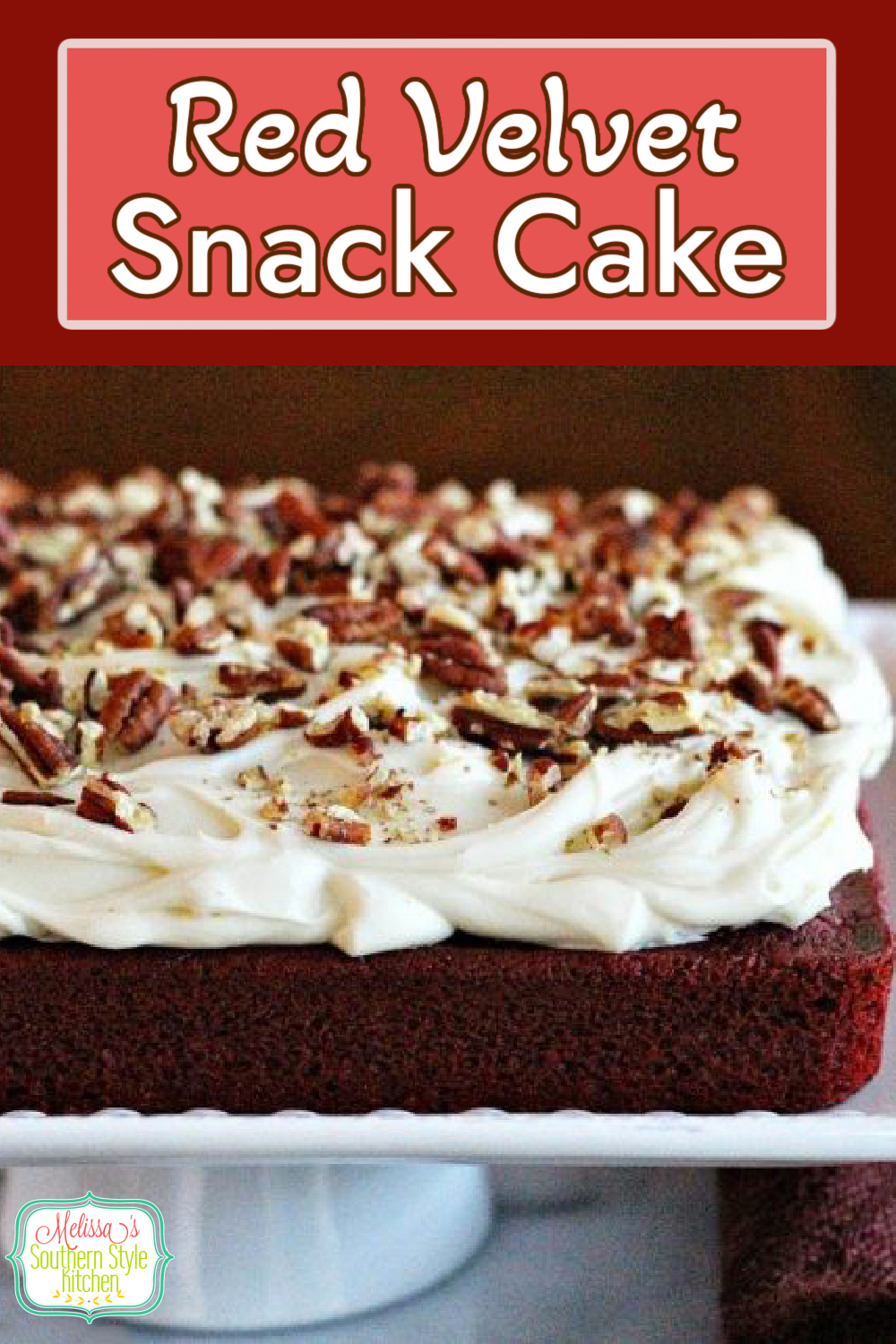 This single layer Red Velvet Snack Cake makes the perfect small batch dessert #redvelvet #valentinesday #redvelvetcake #cakerecipes #chocolatecake #southernfood #southerndesserts