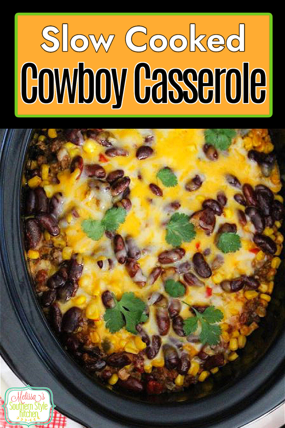 This Slow Cooked Kickin' Cowboy Casserole makes a mouthwatering one pot meal guaranteed to satisfy at the end of a hectic day #slowcookercowboycasserole #casseroles #casserolerecipes #easygroundbeefrecipes #slowcookerrecipes #crockpotcowboycasserole #easycasseroles via @melissasssk