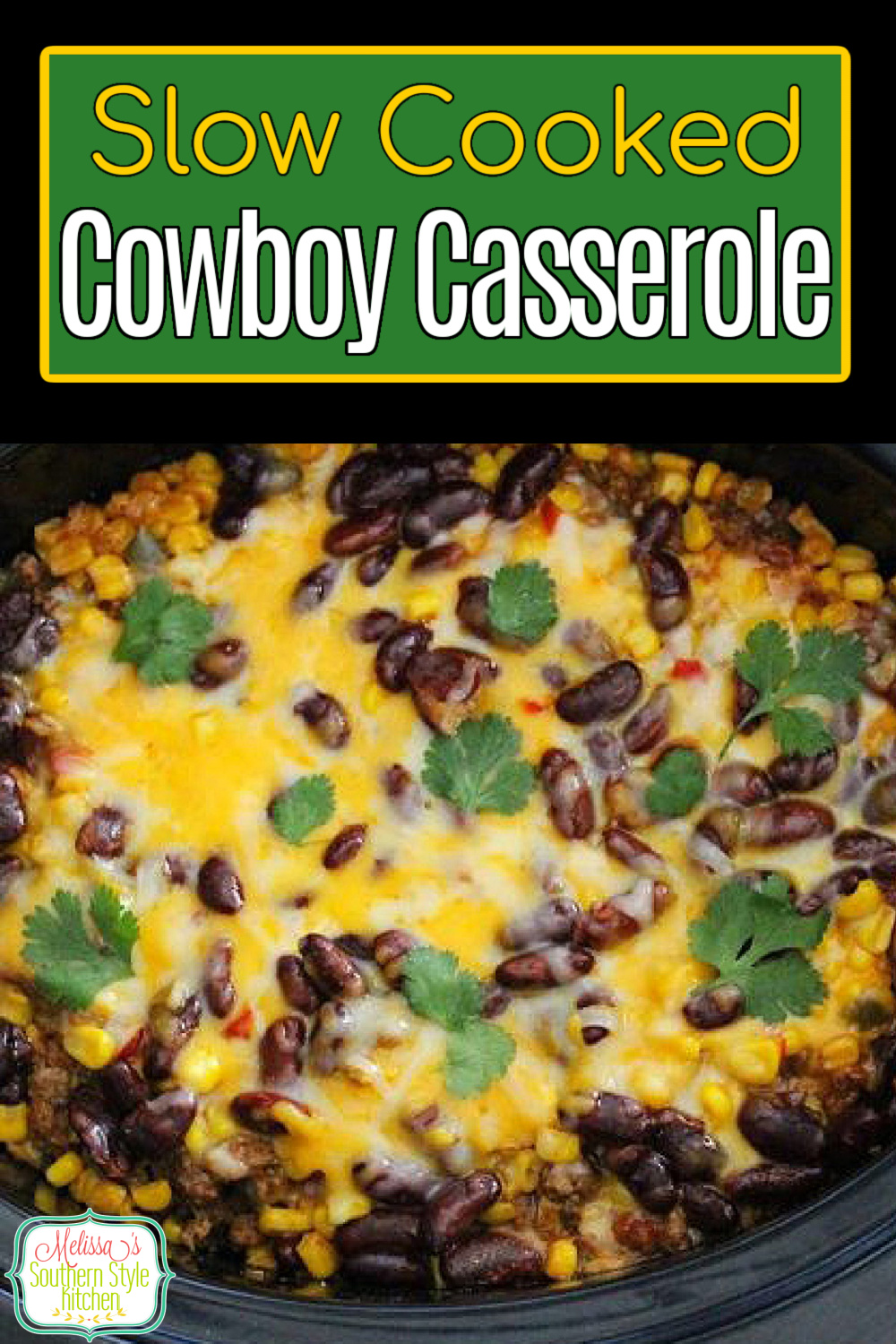 This Slow Cooked Kickin' Cowboy Casserole makes a mouthwatering one pot meal guaranteed to satisfy at the end of a hectic day #slowcookercowboycasserole #casseroles #casserolerecipes #easygroundbeefrecipes #slowcookerrecipes #crockpotcowboycasserole #easycasseroles via @melissasssk