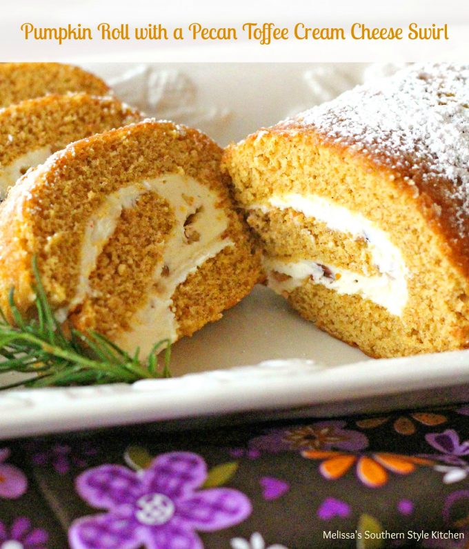 Pumpkin Roll With A Pecan Toffee Cream Cheese Swirl