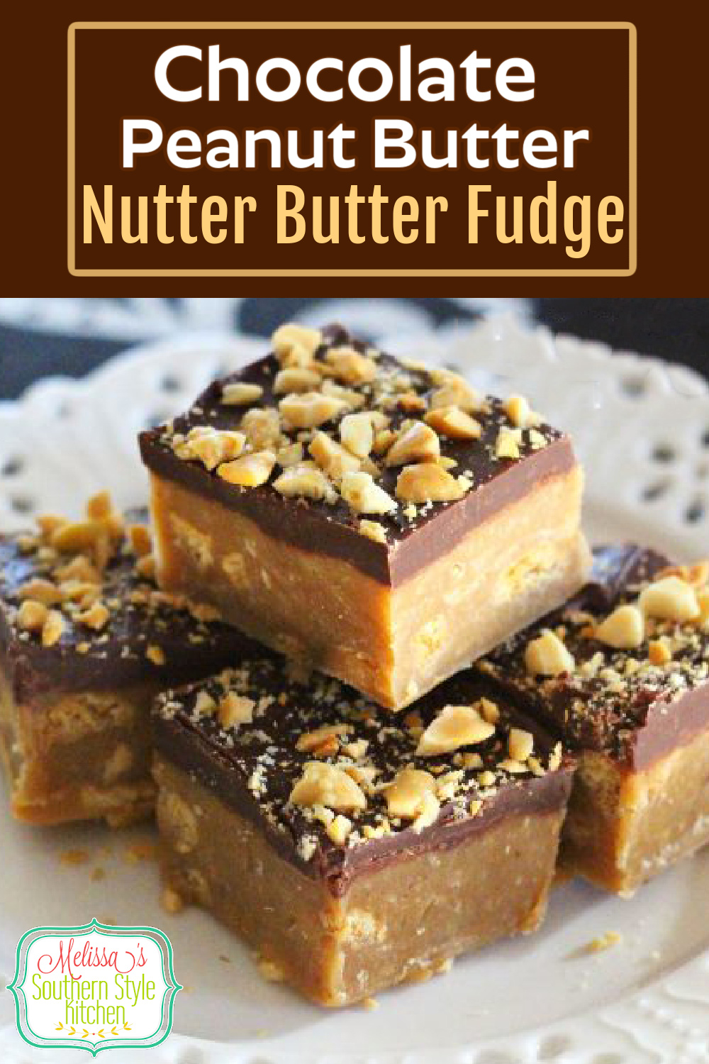 No candy thermometer is required to make this Chocolate Peanut Butter Nutter Butter Fudge #peanutbutterfudge #fudgerecipes #sweet #desserts #dessertfoodrecipes #peanutbutter #peanuts #southernrecipes #southernfood #melissassouthernstylekitchen via @melissasssk