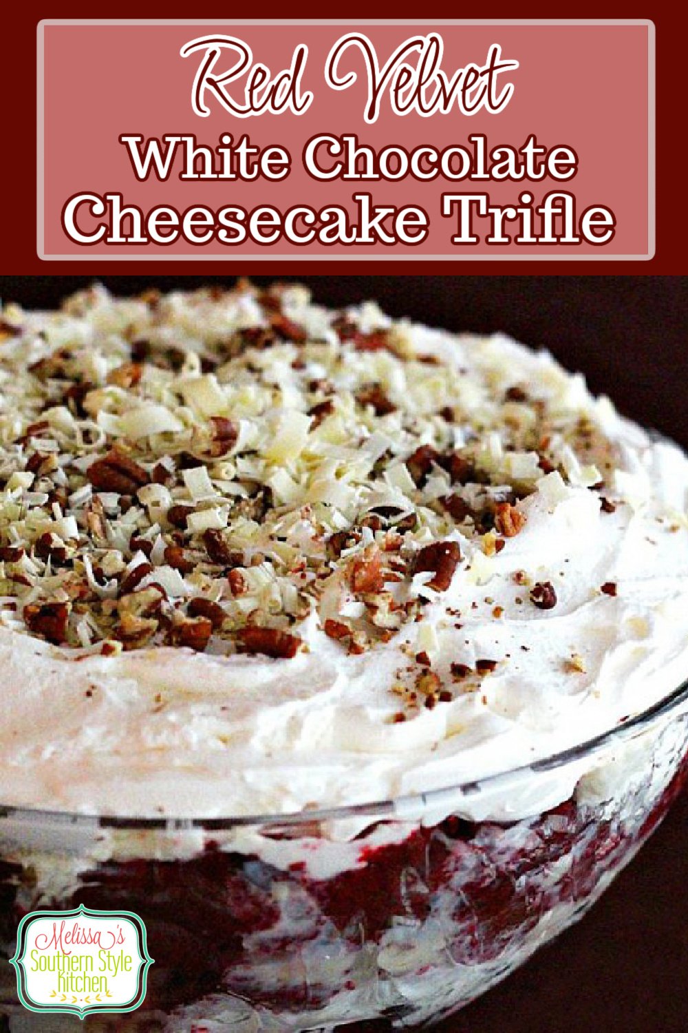 Add this stunning Red Velvet white chocolate cheesecake Trifle to your special occasion and holiday desserts menu #redvelvettrifle #redvelvetdesserts #chocolatetrifles #cheesecake #redvelvetcheesecake #trifles #triflerecipes #chocolatedesserts