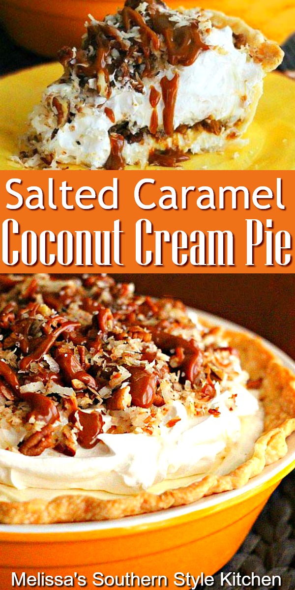 The sweet and salty fans in your life will flip for this Salted Caramel Coconut Cream Pie #coconutcreampie #caramelpie #saltedcaramel #pierecipes #coconut #desserts #dessertfoodrecipes #food #southernfood #southernrecipes