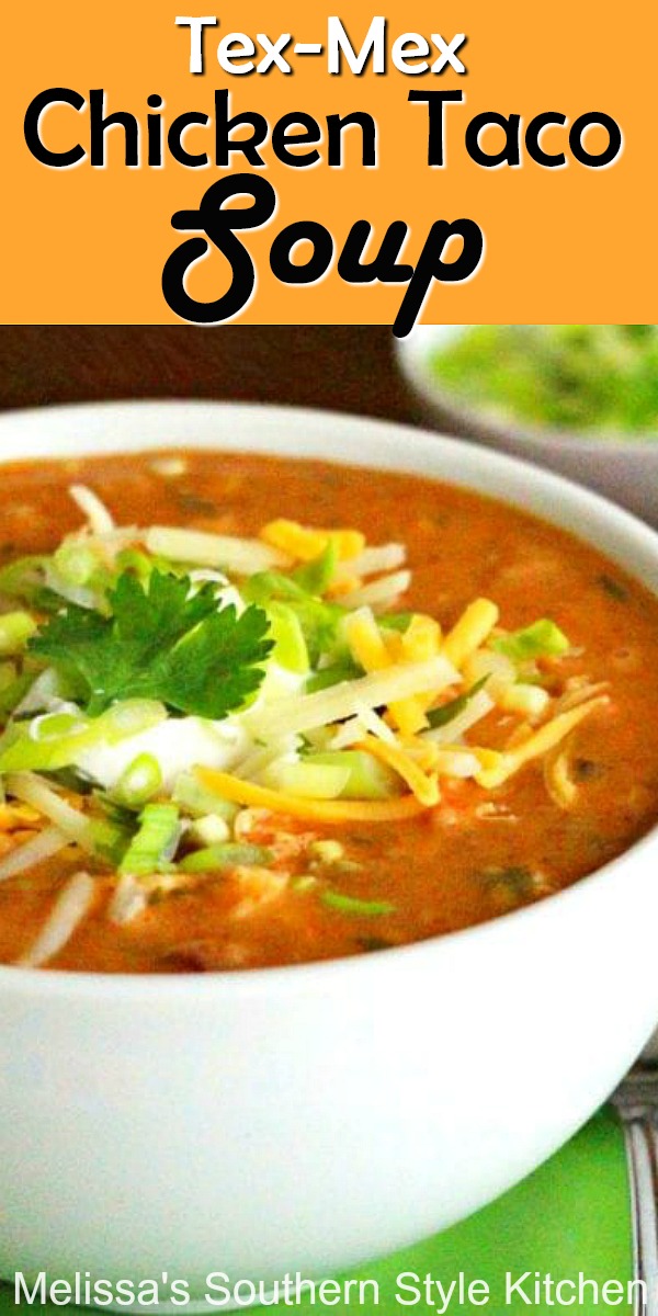 Cozy up to a warm bowl of Tex Mex Chicken Taco Soup topped with your favorite taco toppings #chickensoujp #texmex #chickentacosoup #tacosoup #souprecipes #easychickenrecipes #dinner #dinnerideas #southernfood #southernrecipes #mexican #southernfood #southernrecipes